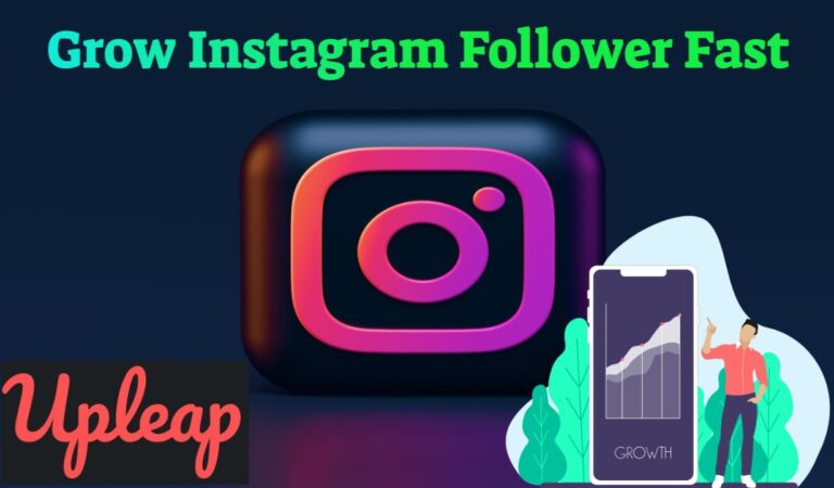 Grow Instagram Fast with Upleap